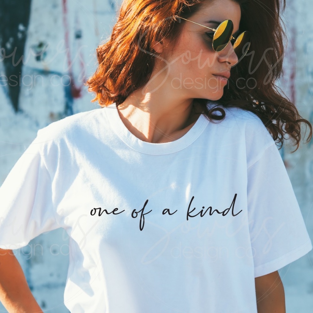 one of a kind T-Shirt/Gifts for Women/Quote/Custom T-Shirts